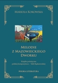 Melodie z mazowieckiego dworku